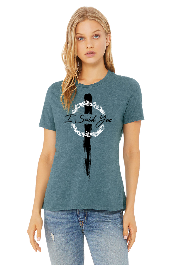 Women's Relaxed Jersey T-Shirt- I SAID YES