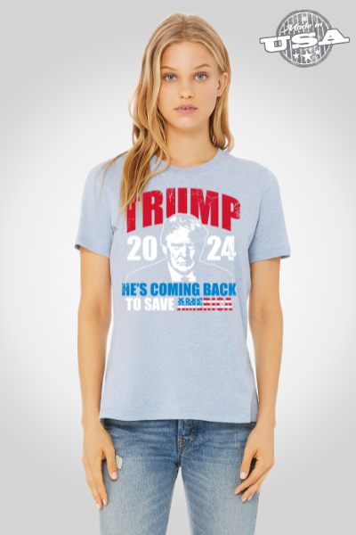 Women's Relaxed Jersey Tee- TRUMP He'scoming back!
